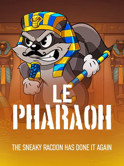 Le Pharaoh